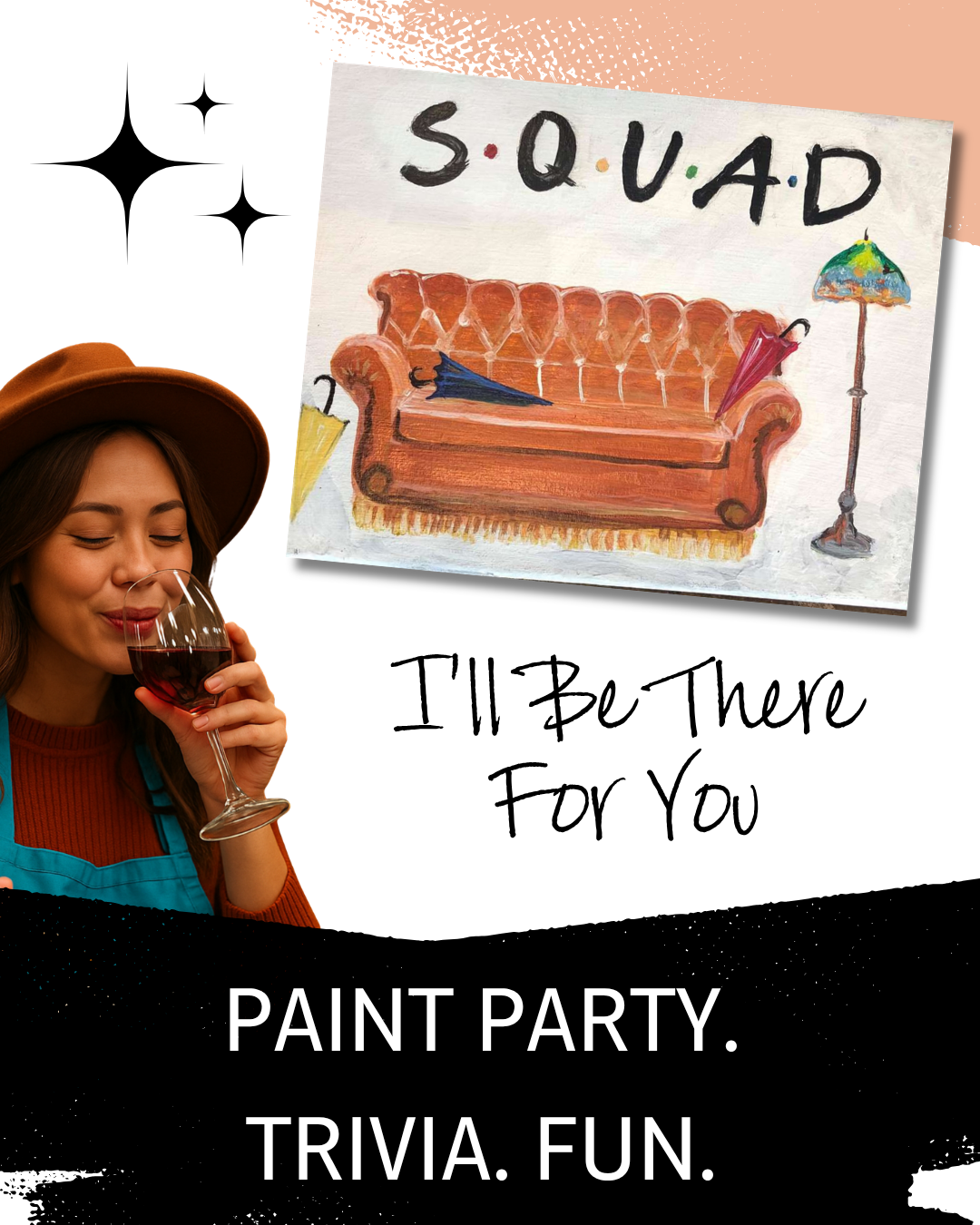 I'll Be There For You